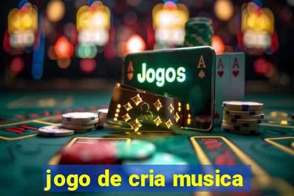 jogo de cria musica